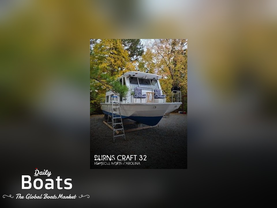 Burns Craft 32 for sale Daily Boats