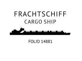 Frachtschiff 86 Meter Folio 14881